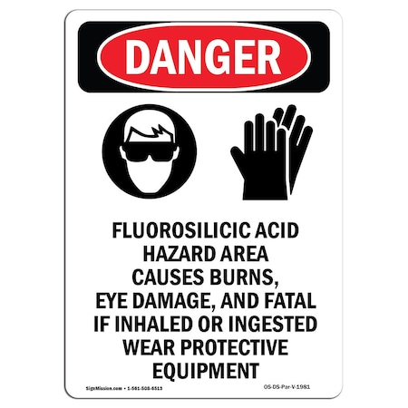 Signmission OSHA Sign, Portrait Fluorosilicic Acid Wear Protective Equip, 7in X 5in Decal, 5" W, 7" H, Portrait OS-DS-D-57-V-1981
